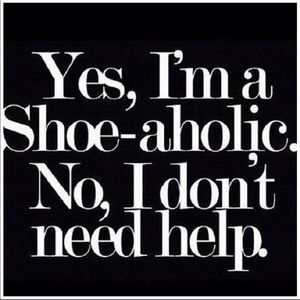 Shoes, Shoes and more Shoes